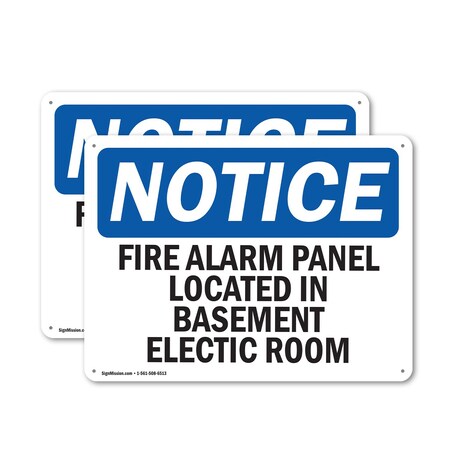 Signmission Fire Alarm Panel Located In Basement Electric Room OSHA Notice Sign, Aluminum, 14in W x 10in L, 2PK OS-2PACK-NS-A-1014-L-12531